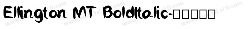 Ellington MT BoldItalic字体转换